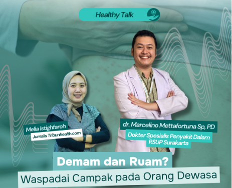 Healthy Talk Demam dan Ruam